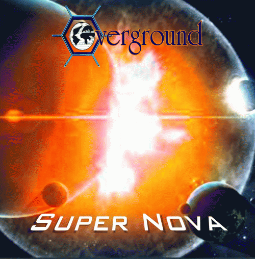 Overground : Super Nova